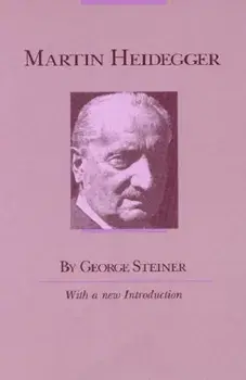 Martin Heidegger, Paperback/George Steiner