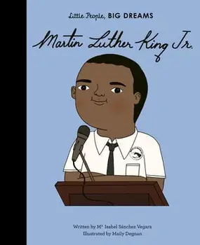 Martin Luther King, Jr., Hardcover/Maria Isabel Sanchez Vegara