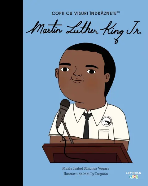 Martin Luther King Jr. Volumul 44. Copii cu visuri indraznete