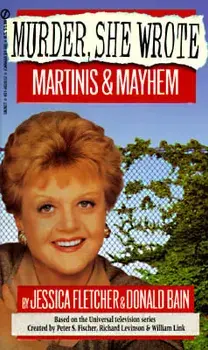 Martinis and Mayhem/Jessica Fletcher