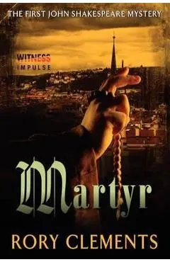 Martyr - Rory Clements