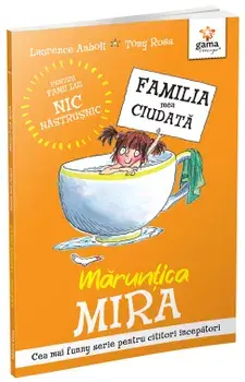 Maruntica Mira/Laurence Anholt