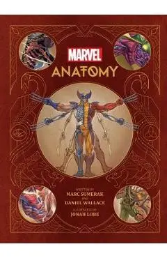 Marvel Anatomy: A Scientific Study of the Superhuman - Marc Sumerak