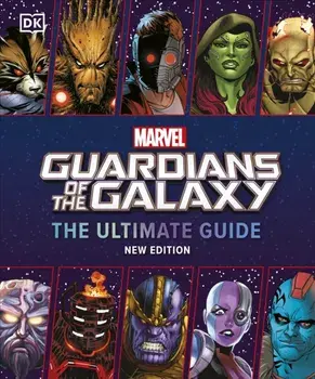 Marvel Guardians of the Galaxy The Ultimate Guide New Edition, Hardback/***