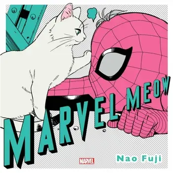 Marvel Meow, Hardback/Nao Fuji