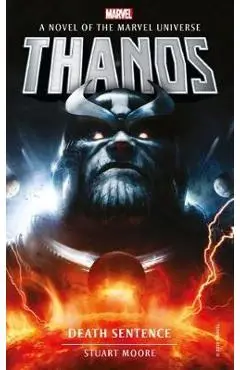 Marvel novels - Thanos: Death Sentence