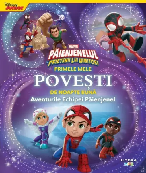 Marvel. Paienjenelul si prietenii lui uimitori. Primele mele povesti de noapte buna. Aventurile Echipei Paienjenel
