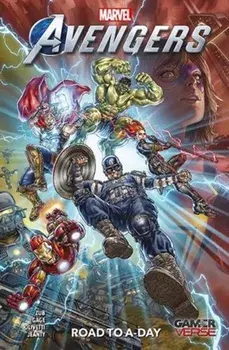 Marvel's Avengers: Road To A-day, Paperback/Jim Zub