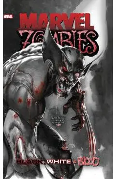 Marvel Zombies: Black, White & Blood - Garth|segura Ennis