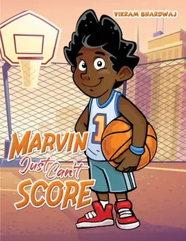 Marvin Just Can't Score, Paperback/Vikram Bhardwaj