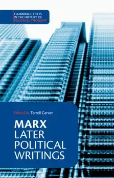 Marx: Later Political Writings, Paperback/Karl Marx