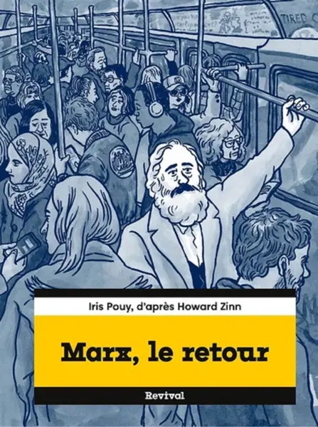 Marx, le retour | Iris Pouy