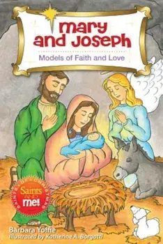 Mary and Joseph: Models of Faith, Paperback/Barbara Yoffie