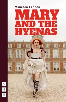 Mary and the Hyenas, Paperback/Maureen Lennon