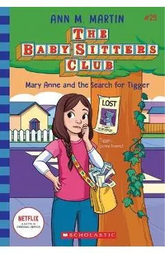 Mary Anne and the Search for Tigger (the Baby-Sitters Club #25) - Ann M. Martin