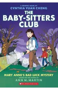 Mary Anne's Bad Luck Mystery: A Graphic Novel (the Baby-Sitters Club #13) (Adapted Edition) - Ann M. Martin