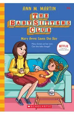 Mary Anne Saves the Day - Ann M. Martin