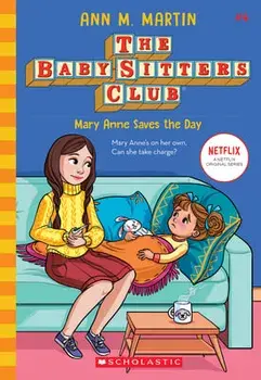 Mary Anne Saves the Day, Paperback/Ann M. Martin