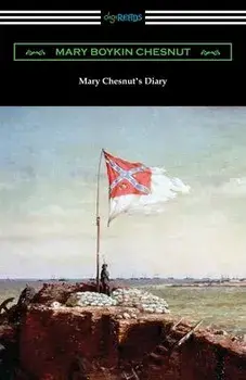 Mary Chesnut's Diary, Paperback/Mary Boykin Chesnut