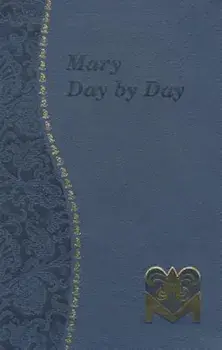 Mary Day by Day, Paperback/Charles G. Fehrenbach