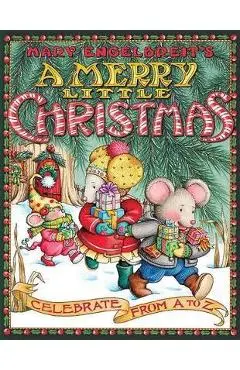 Mary Engelbreit's a Merry Little Christmas: Celebrate from A to Z - Mary Engelbreit