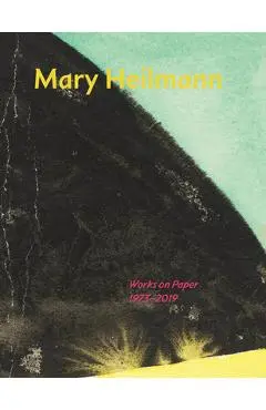 Mary Heilmann: Works on Paper: 1973-2019 - Mary Heilmann