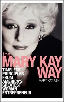 Mary Kay Way, Hardcover/Mary Kay Ash