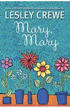 Mary, Mary - Lesley Crewe