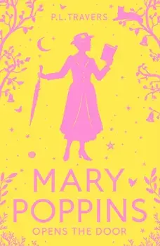 Mary Poppins Opens the Door, Paperback/P. L. Travers