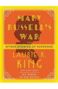 Mary Russell's War - Laurie R. King