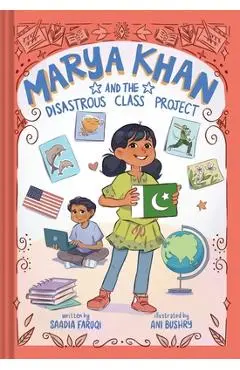 Marya Khan and the Disastrous Class Project (Marya Khan #5) - Saadia Faruqi