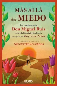 Mas Alla del Miedo, Paperback/Don Miguel Ruiz