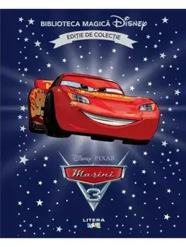 Masini 3. Disney Pixar. Editie de colectie/***