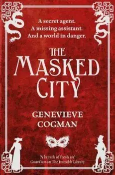 Masked City, Paperback/Genevieve Cogman