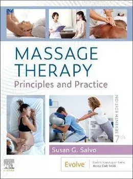 Massage Therapy. Principles and Practice, 7 ed, Paperback/***