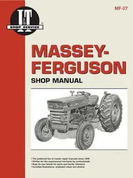 Massey Ferguson Shop Manual Models Mf135 Mf150 & Mf165, Paperback/Penton