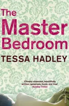 Master Bedroom, Paperback/Tessa Hadley