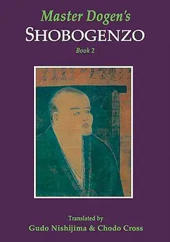 Master Dogen's Shobogenzo, Book 2, Paperback/Gudo Nishijima