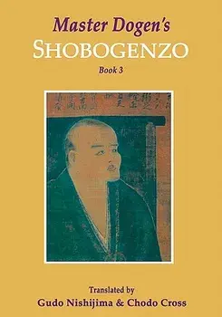 Master Dogen's Shobogenzo, Book 3, Paperback/Gudo Nishijima
