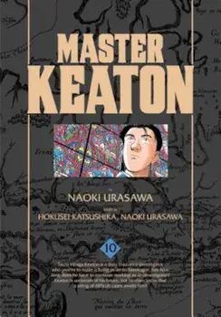 Master Keaton, Volume 10, Paperback/Naoki Urasawa
