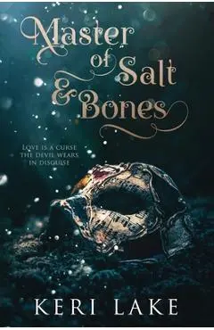 Master of Salt & Bones - Julie Belfield