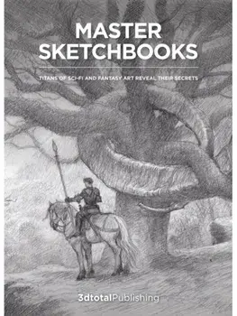Master Sketchbooks. Legendary artists of the entertainment industry reveal their secrets, Hardback/***