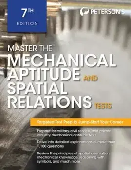 Master the Mechanical Aptitude and Spatial Relations Test, Paperback/Peterson's