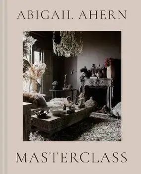 Masterclass, Hardback/Abigail Ahern