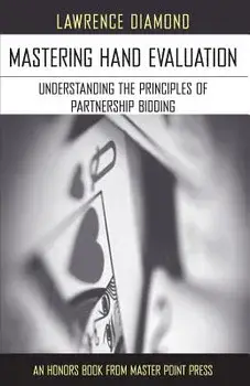 Mastering Hand Evaluation, Paperback/Lawrence Diamond