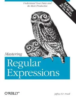 Mastering Regular Expressions, Paperback/Jeffrey E. Friedl