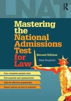 Mastering the National Admissions Test for Law, Paperback/Mark Shepherd