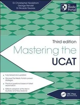Mastering the Ucat, Third Edition, Paperback/Christopher Nordstrom