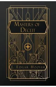 Masters of Deceit - J. Edgar Hoover