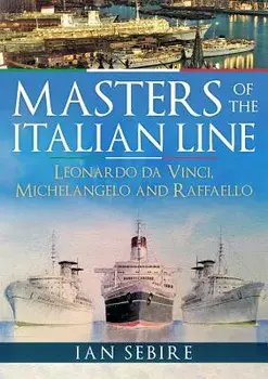 Masters of the Italian Line: Leonardo Da Vinci, Michelangelo and Raffaello, Paperback/Ian Sebire